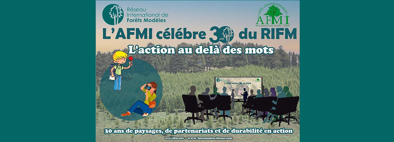 Ifrane Model Forest Young Reporters Competition to celebrate 30°anniversary of International Model Forest Network